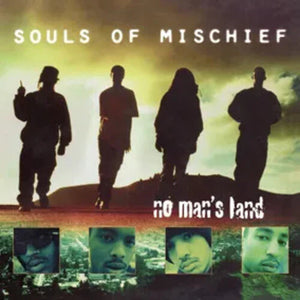 Souls Of Mischief - No Man's Land 2xLP