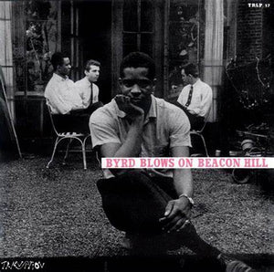 Donald Byrd - Byrd Blows On Beacon Hill (Blue Note Tone Poet Series)