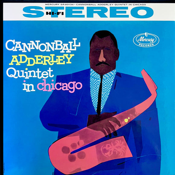 Cannonball Adderley Quintet - In Chicago (Verve Acoustic Sounds Series) LP