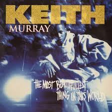 Keith Murray - The Most Beautifullest Thing in the World 2xLP