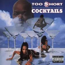 Too Short - Cocktails 2xLP