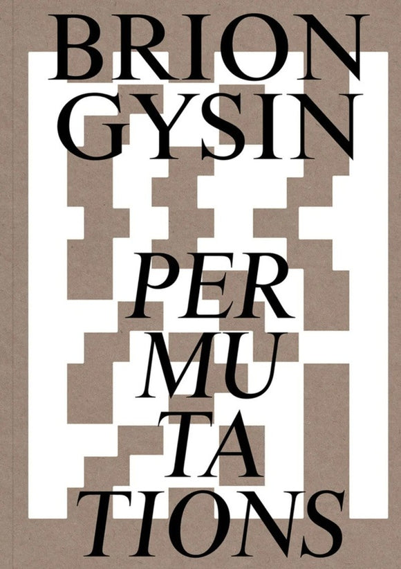 Brion Gysin - Permutations BOOK