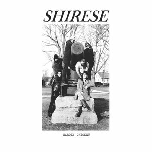 Shirese - Hardly Cricket LP