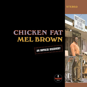 Mel Brown - Chicken Fat LP