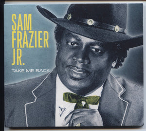 Sam Frazier Jr. - Take Me Back LP