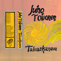 Juho Toivonen - Taivaskanava CASSETTE (Pre-Order)