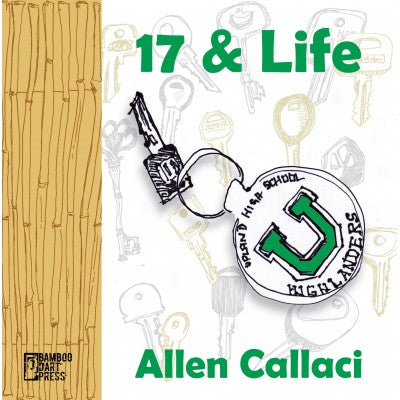 Allen Callaci - 17 & Life Book