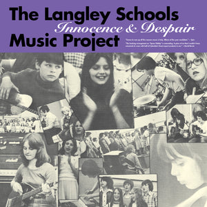 Langley Schools Music Project - Innocence & Despair 2xLP