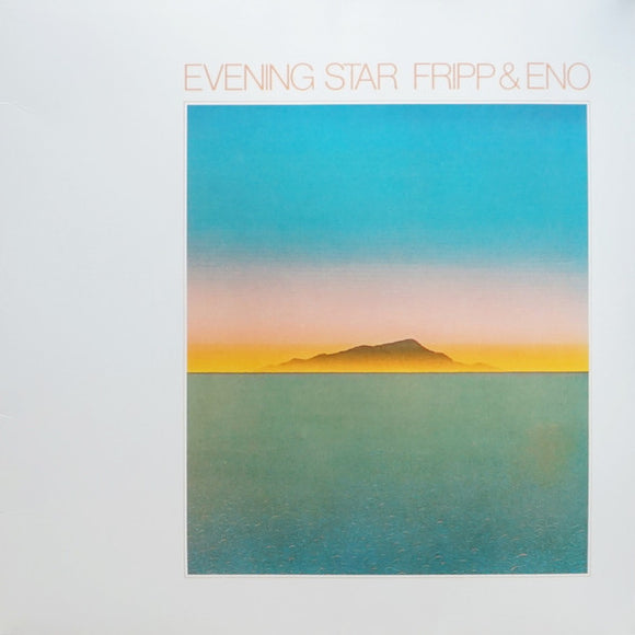 Fripp & Eno - Evening Star LP