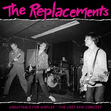 The Replacements - Usuitable for Airplay: The Lost KFAI Concert 2xLP